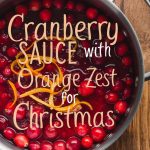 Cranberry Sauce with Orange Zest isn’t just for Christmas dinner! Discover the versatility of this delicious sauce and how it can be used in a variety of dishes, from serving alongside cheese platters to drizzling on breakfast items like pancakes and yogurt. Learn creative ways to incorporate this festive sauce into your everyday meals, ensuring that its bright flavors can be enjoyed long after the holiday season!