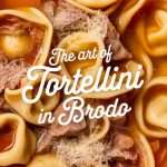 Tortellini in Brodo is not just a meal; it’s an experience that brings people together. Dive into this recipe to uncover variations and serving suggestions that will help you personalize this classic dish to suit your taste. Whether you’re preparing a comforting weeknight dinner or hosting a special occasion, Tortellini in Brodo will be a memorable centerpiece for your dining table.