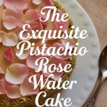 Explore variations that enhance the original recipe while keeping its core essence intact. Whether you choose to add a citrus twist or incorporate layers of creamy frosting, this pistachio rose water cake invites you to experiment and make it uniquely yours.