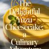 Discover why yuzu cheesecake is the ultimate dessert for adventurous bakers. With its eye-catching appearance and delightful flavor profile, this cheesecake offers a delicious escape that will bring a taste of Japan to your table.